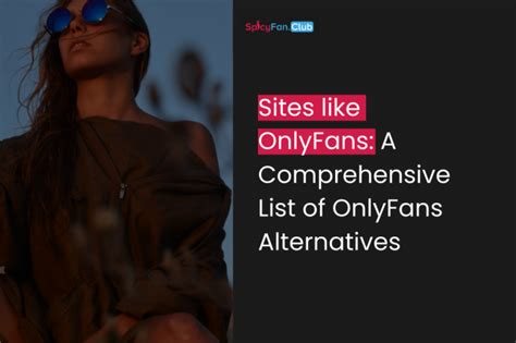 onlyfans similar websites|11 Best Sites like OnlyFans: Alternatives for。